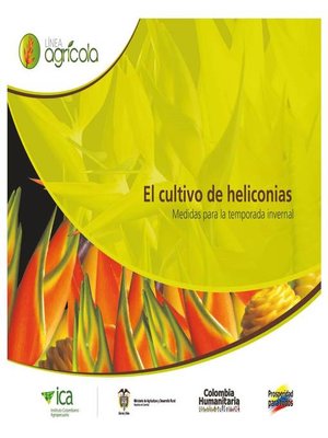 cover image of El cultivo de heliconias medidas para la temporada invernal